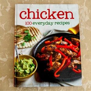 Chicken: 100 Everyday Recipes